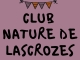 Club Nature de Lascrozes - NOUVEAU